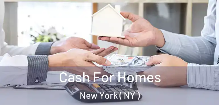  Cash For Homes New York ( NY )