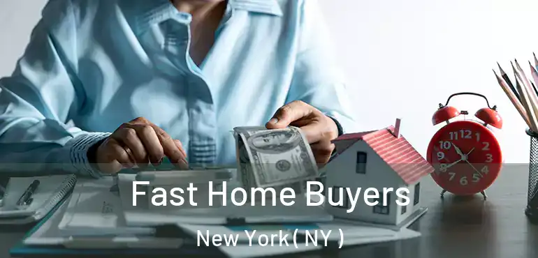  Fast Home Buyers New York ( NY )