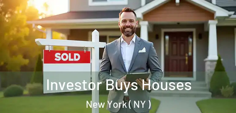  Investor Buys Houses New York ( NY )