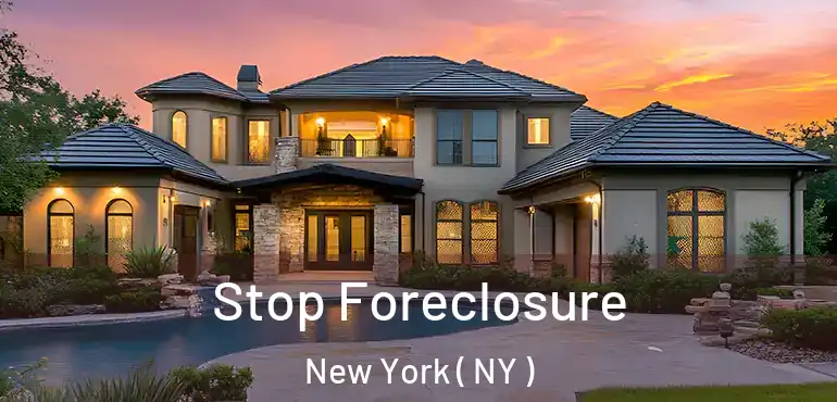  Stop Foreclosure New York ( NY )